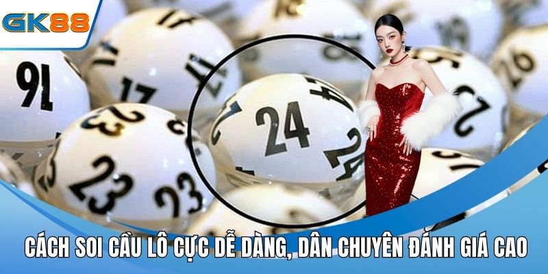 Cách soi cầu lô