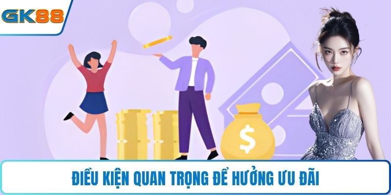 Điều kiện quan trọng để hưởng ưu đãi